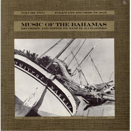 SMITHSONIAN FOLKWAYS Smithsonian Folkways FW-03845-CCD Music of the Bahamas- Vol. 2- Anthems- Work Songs and Ballads FW-03845-CCD